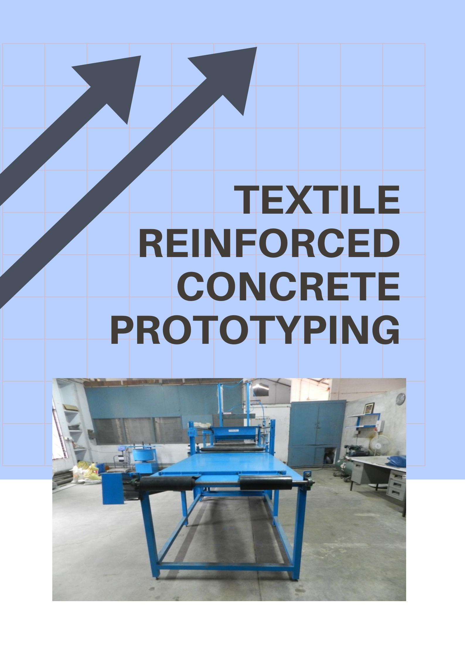 Textile reinforced concrete prototyping technology