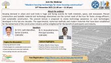 Webinar on “Modern housing technology for mass housing construction” 24th November 2021 (11.00 am – 12.30 pm) 