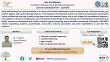 Free Webinar on "Condition Monitoring of Mechanical Systems", 11th January 2023 (11.00 am - 12.30 pm)